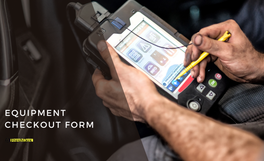 Equipment Checkout Form Template