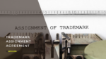 Trademark Assignment Agreement