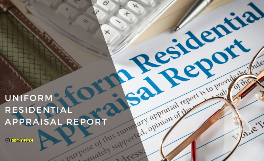 Uniform Residential Appraisal Report Template